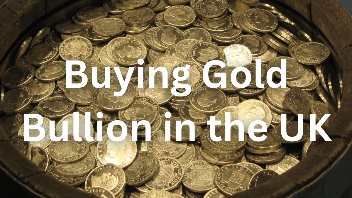 how to buy gold bullion in the uk